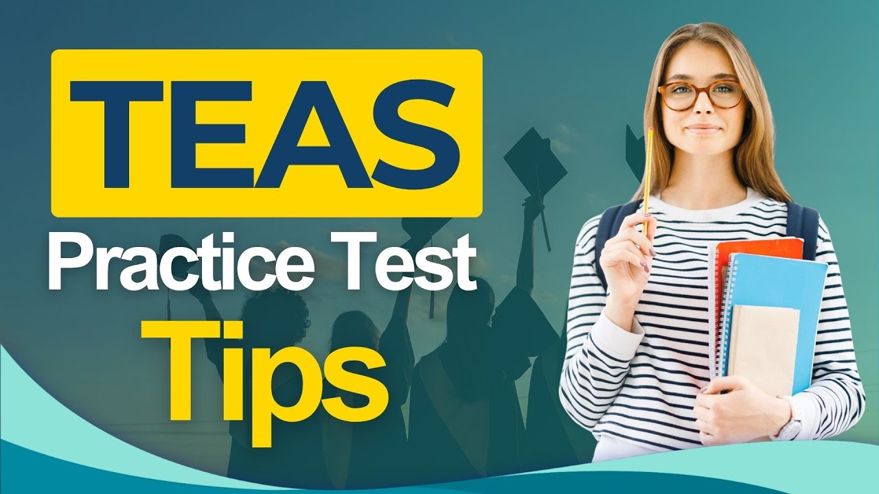 TEAS Exam 2026: Test of Essential Academic Skills Certification Tips All You Need to Know