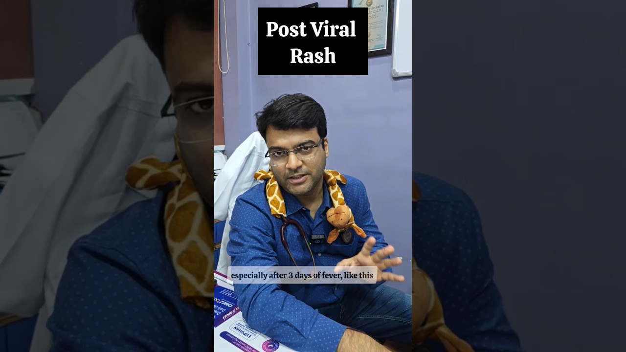 what is post viral rash?#viralrash #viralfever #feverwithrash #awareness #parentingtips