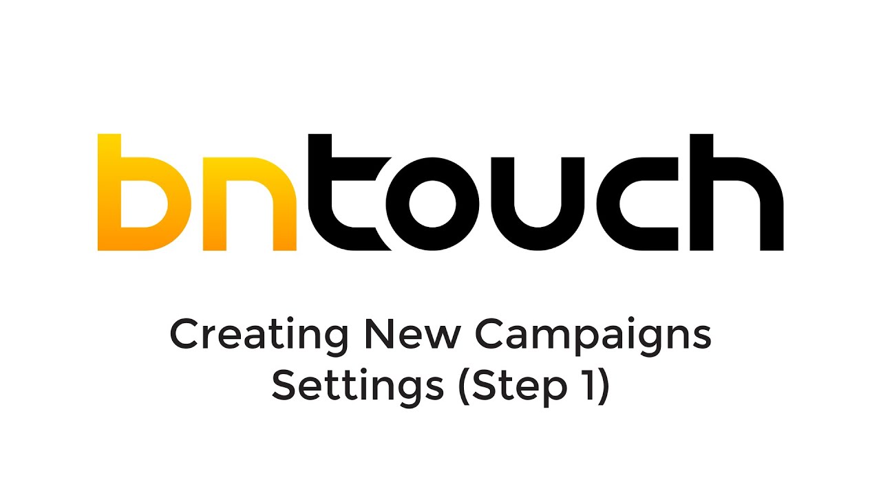 Marketing Tab: Creating New Campaigns - Settings (Step 1)