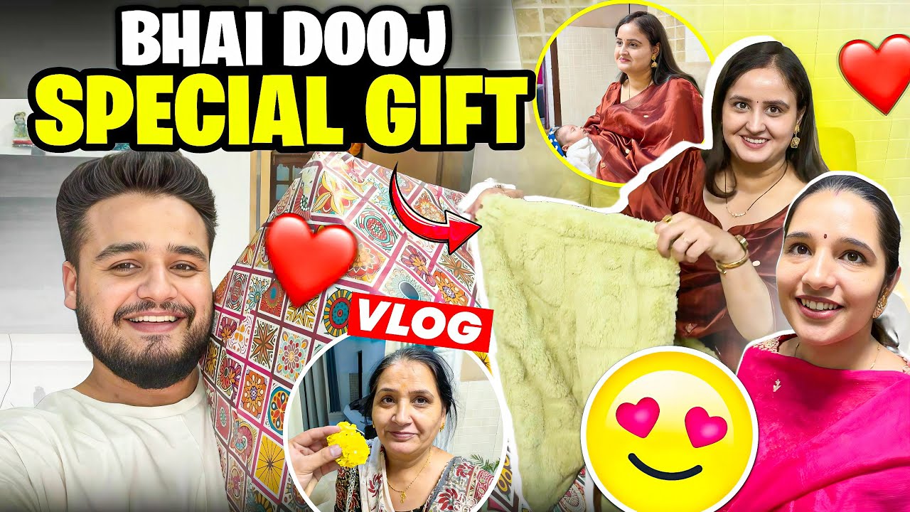 Bhai Dooj पर Special Gift दिया Harsha को 🎁😍