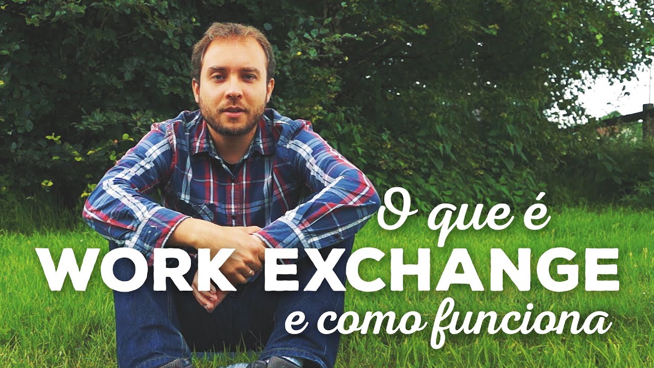 O que é work exchange e como funciona - WWOOF, Workaway e HelpX - Jornada Viva