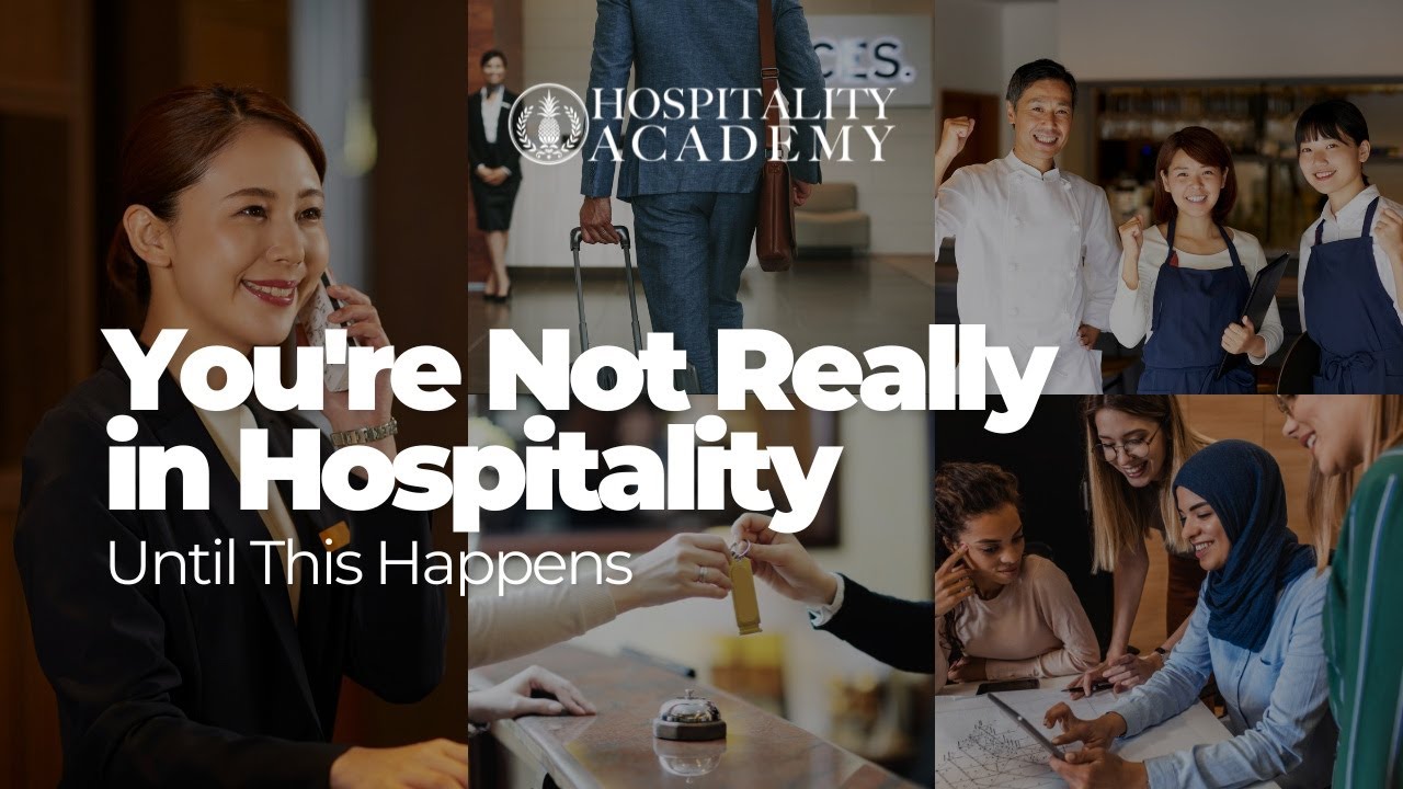 You're Not Really in Hospitality Until This Happen!