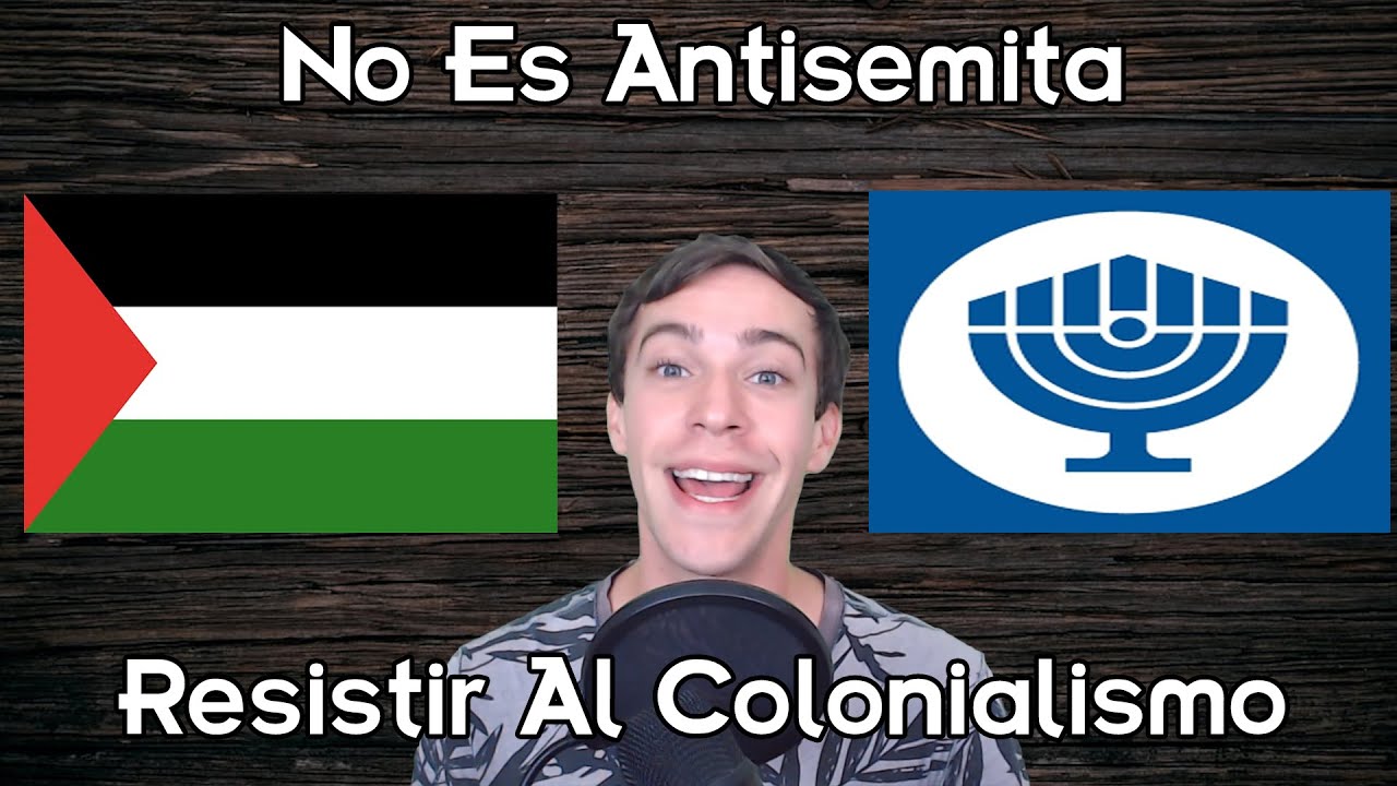 No Es Antisemita Resistir Al Colonialismo