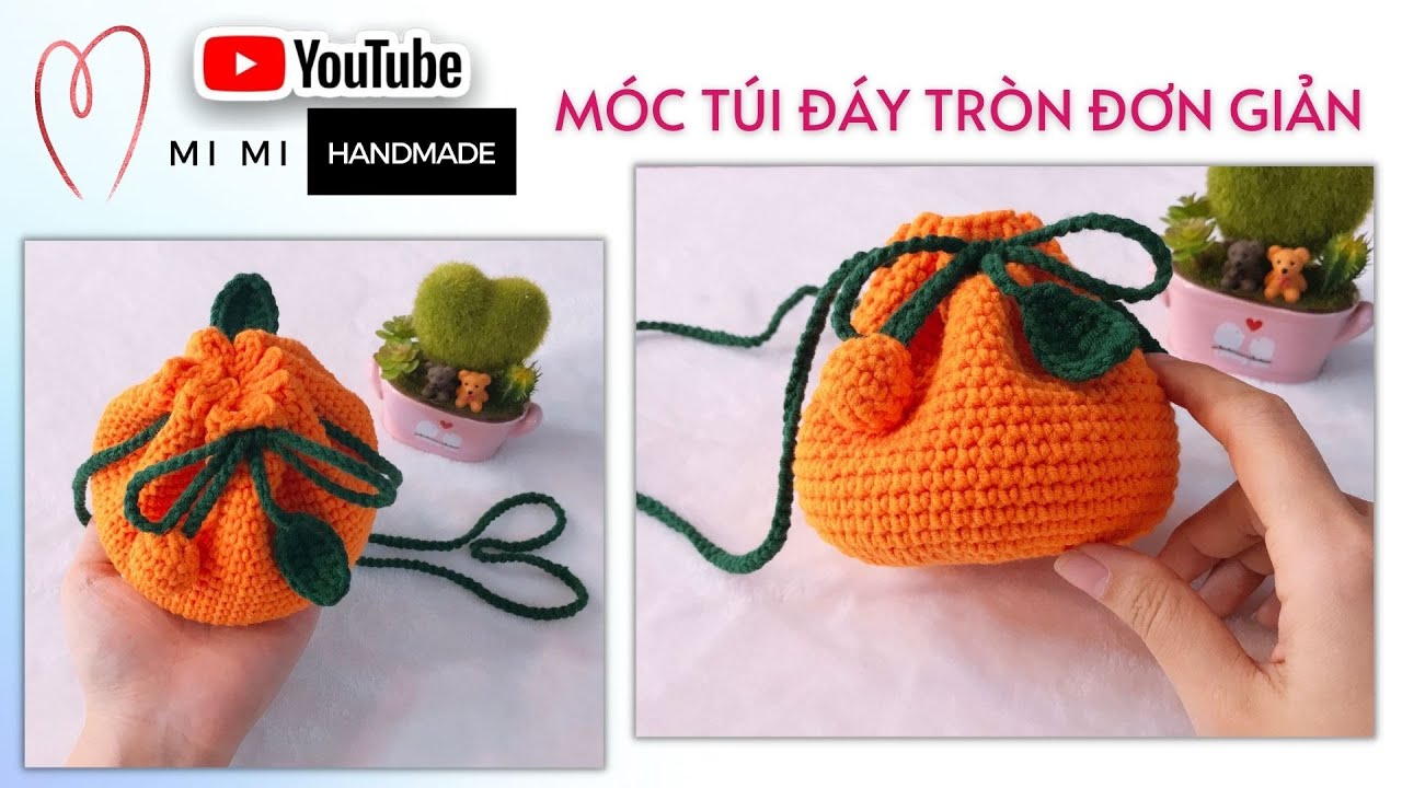 Móc Túi Đáy Tròn Quả Cam 🍊 Đơn Giản Nhưng Dễ Thương | Crochet Bag Tutorial | Mimi Handmade
