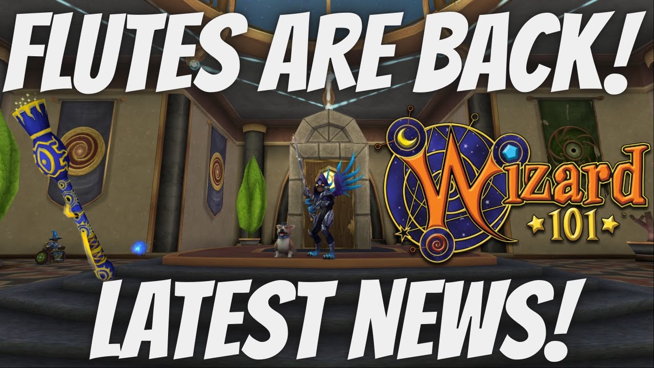 FLUTES ARE BACK! Wizard101 Console & PC News!
