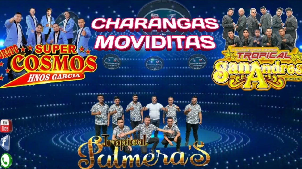 ((  Charangas Moviditas  )) Grupo Super Cosmos Tropical Palmeras Y Tropical San Andrés