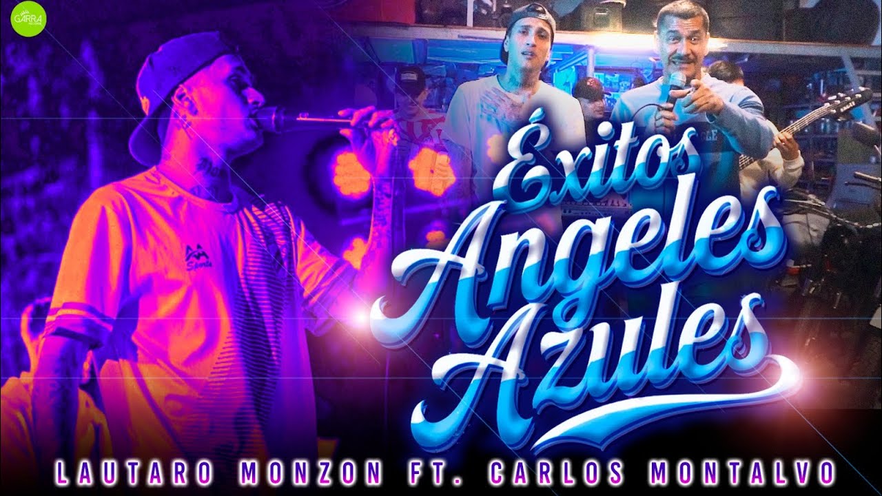 Lautaro Monzon ft Carlos Montalvo - (ÉXITOS ÁNGELES AZULES) 😇❤️