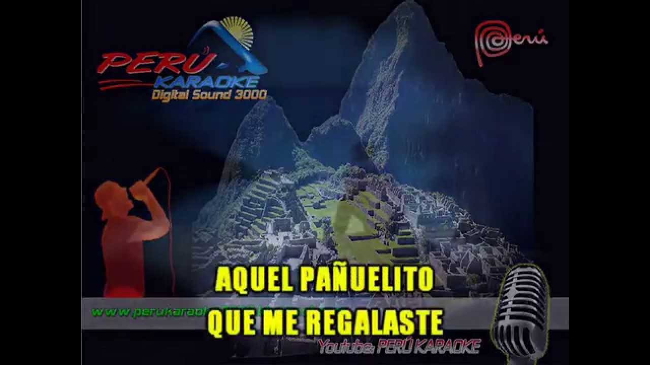 ALEGRÍA Karaoke EL PAÑUELITO