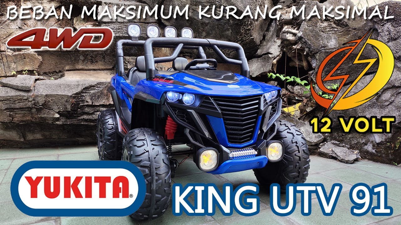 REVIEW MAINAN MOBIL AKI ANAK YUKITA 91 KING UTV | BEBAN MAKSIMUM KURANG MAKSIMAL
