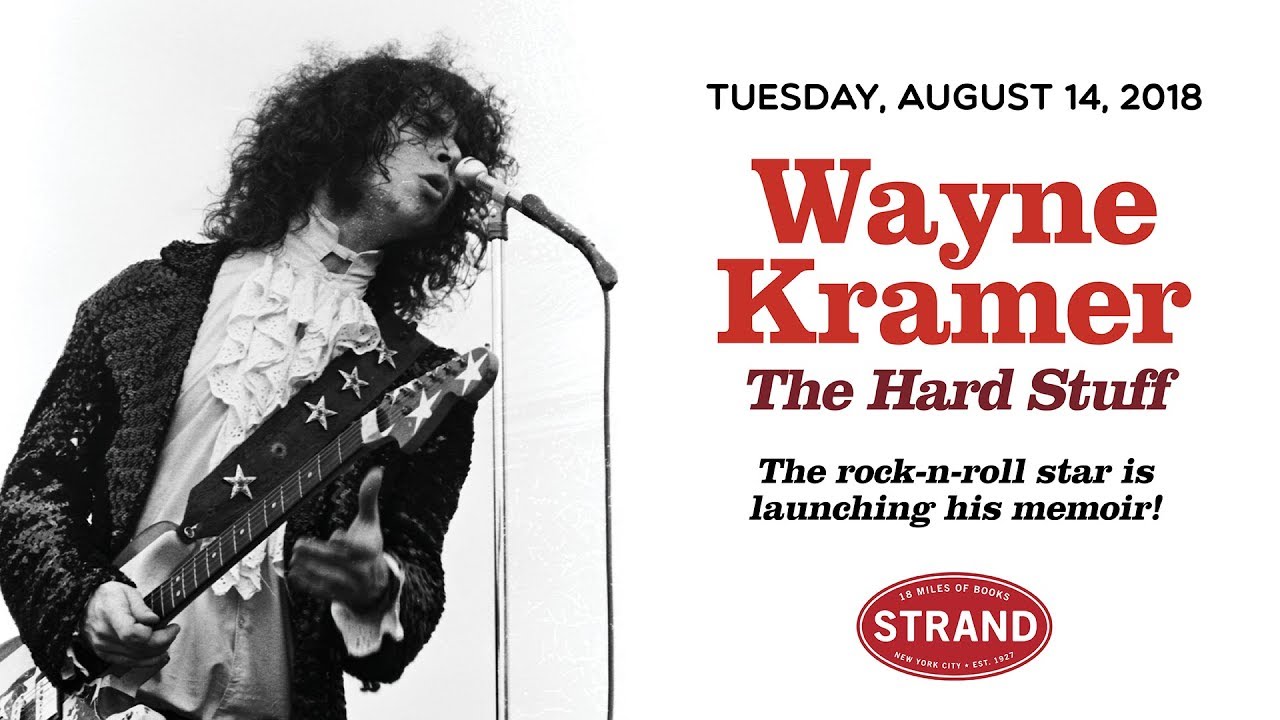 Wayne Kramer | The Hard Stuff