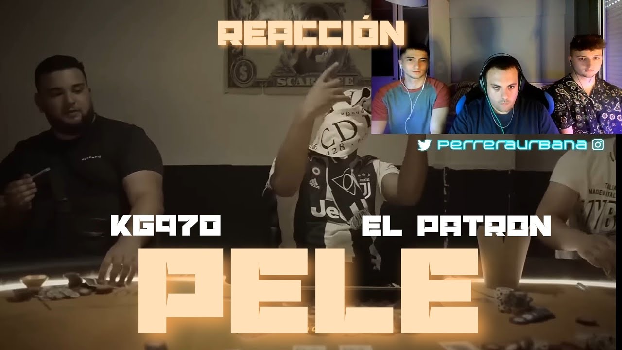 (REACCIÓN) KG970, El Patron 970 - PELÉ