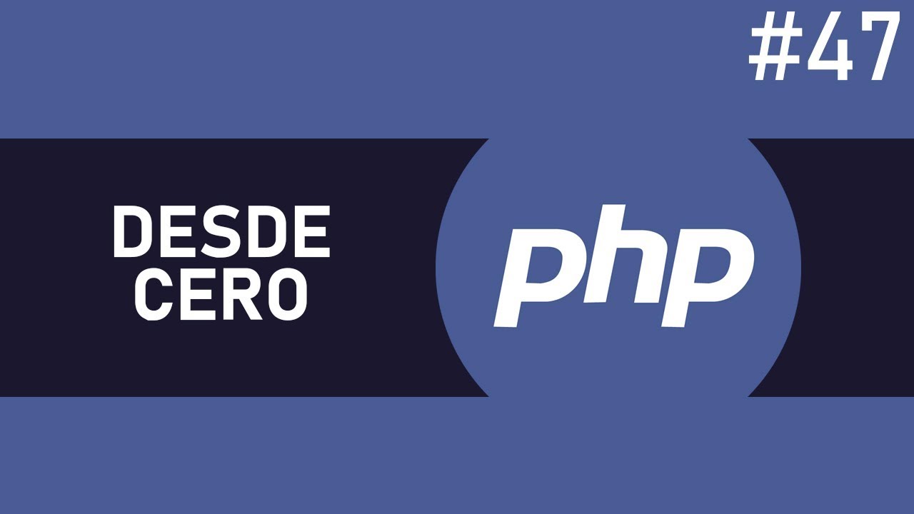 Curso PHP desde Cero! | &iquest;Como crear una Clase?! | Parte #47