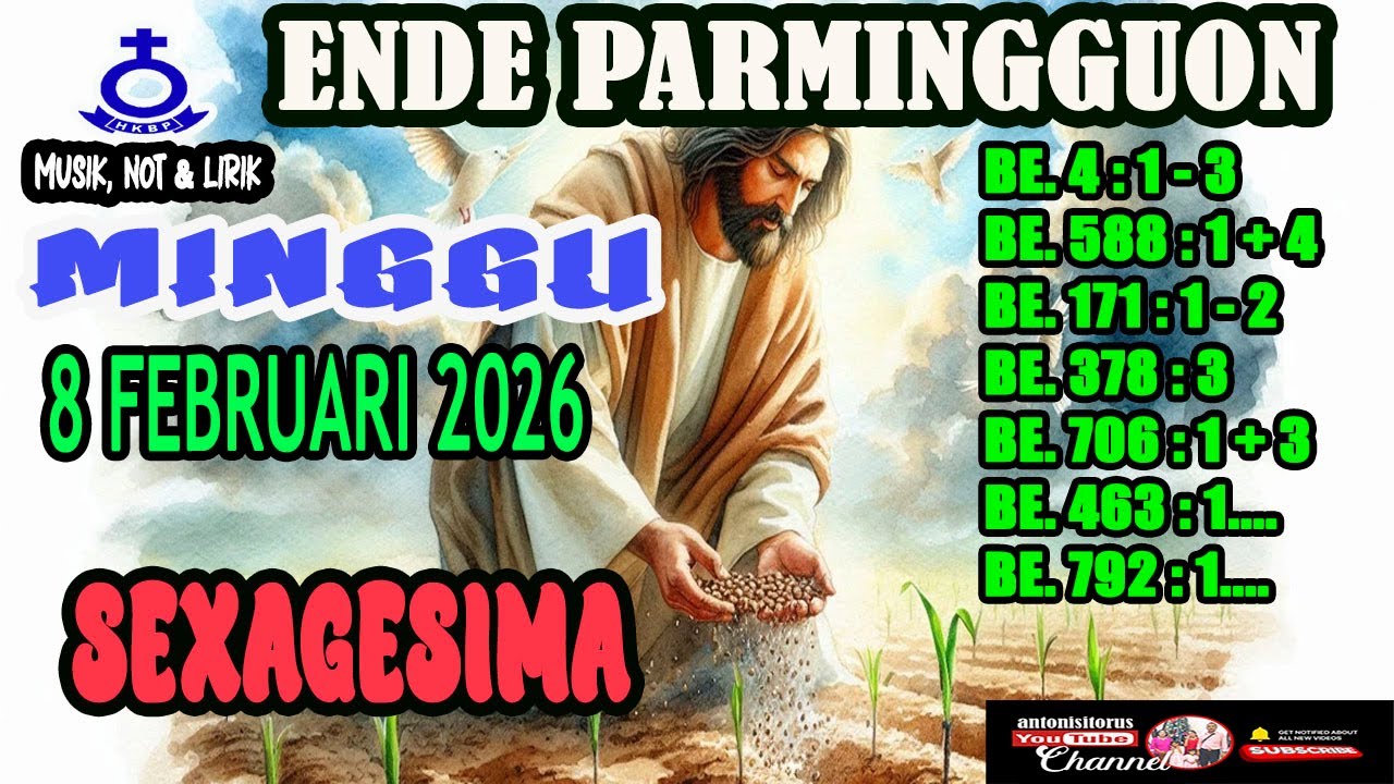 ENDE PARMINGGUON HKBP | 8 FEBRUARI 2026 | MINGGU SEXAGESIMA | NOT ANGKA | KARAOKE |