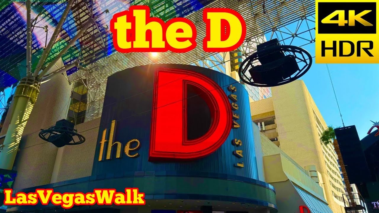 LasVegasWalk • the D Hotel and Casino • September 2025 (4K HDR)