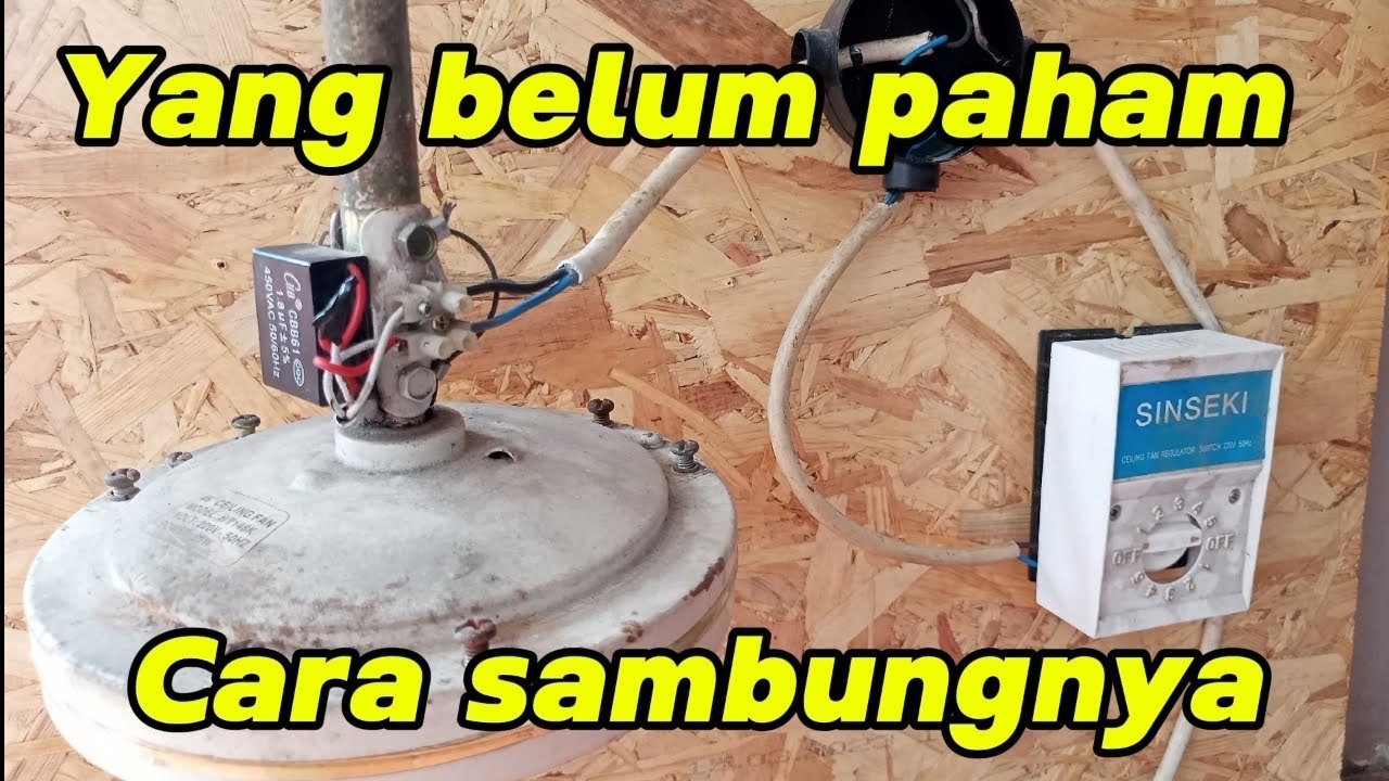 Cara sambung kabel kipas gantung (ceiling fan) #hobbykipas #kipasangin