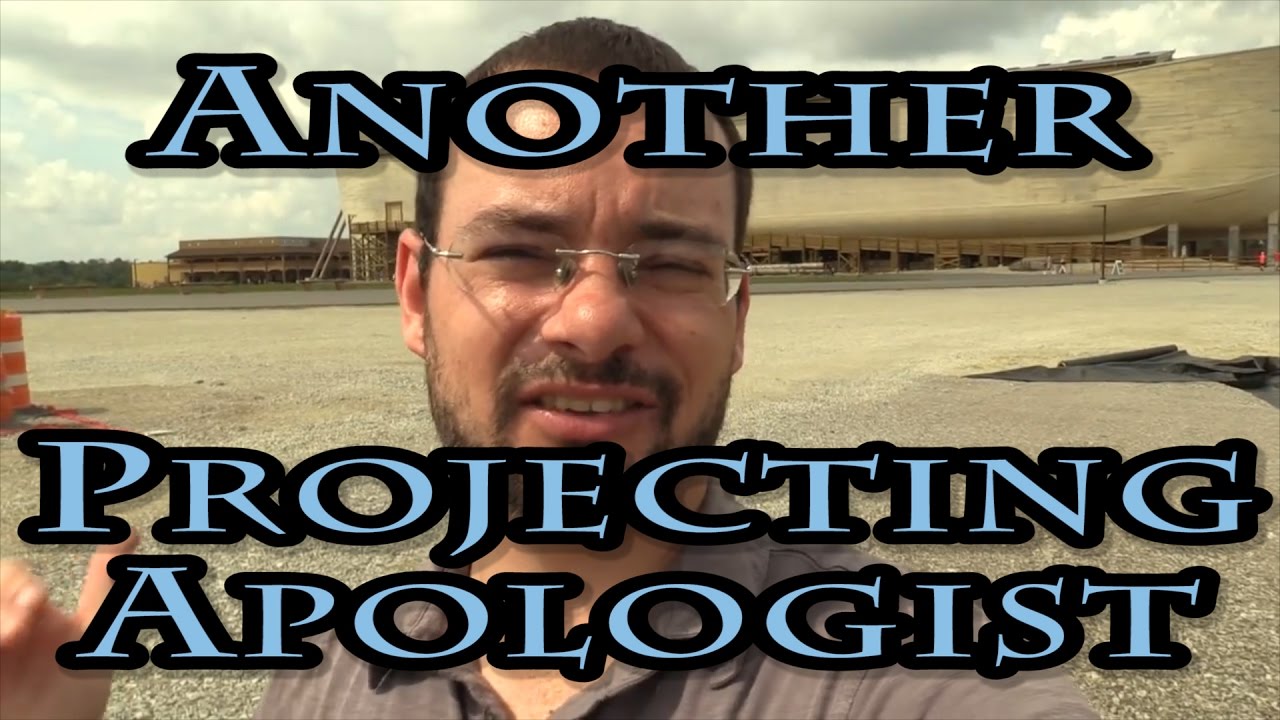 Another Projecting Apologist