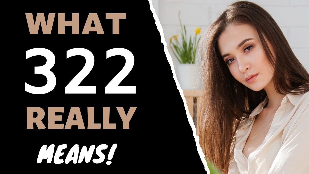 Angel Number 322: What 322 Really Means