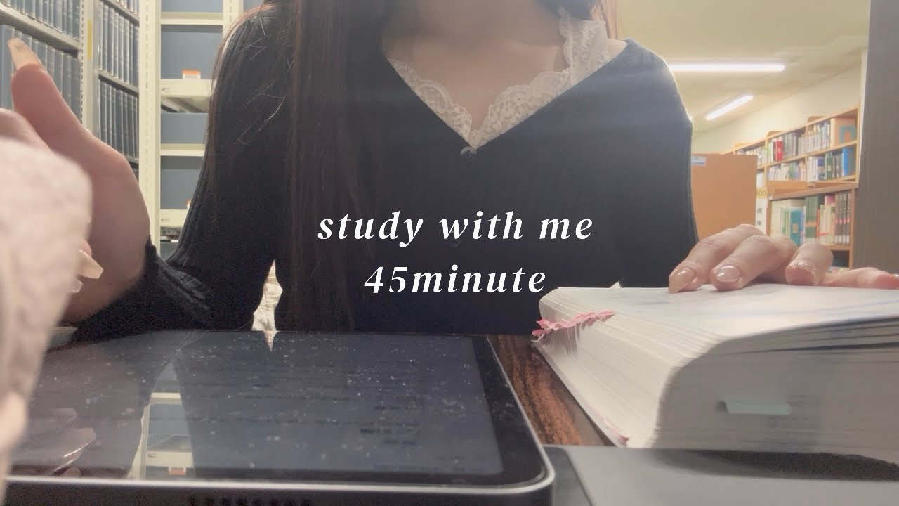 STUDY WITH ME📚 （45min, real sound）