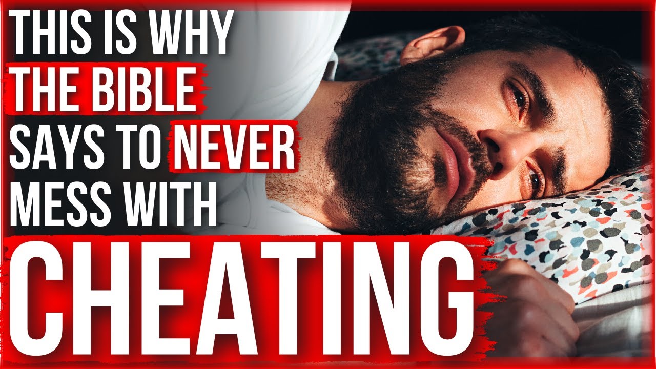 3 Things God ALWAYS Does to a Cheater