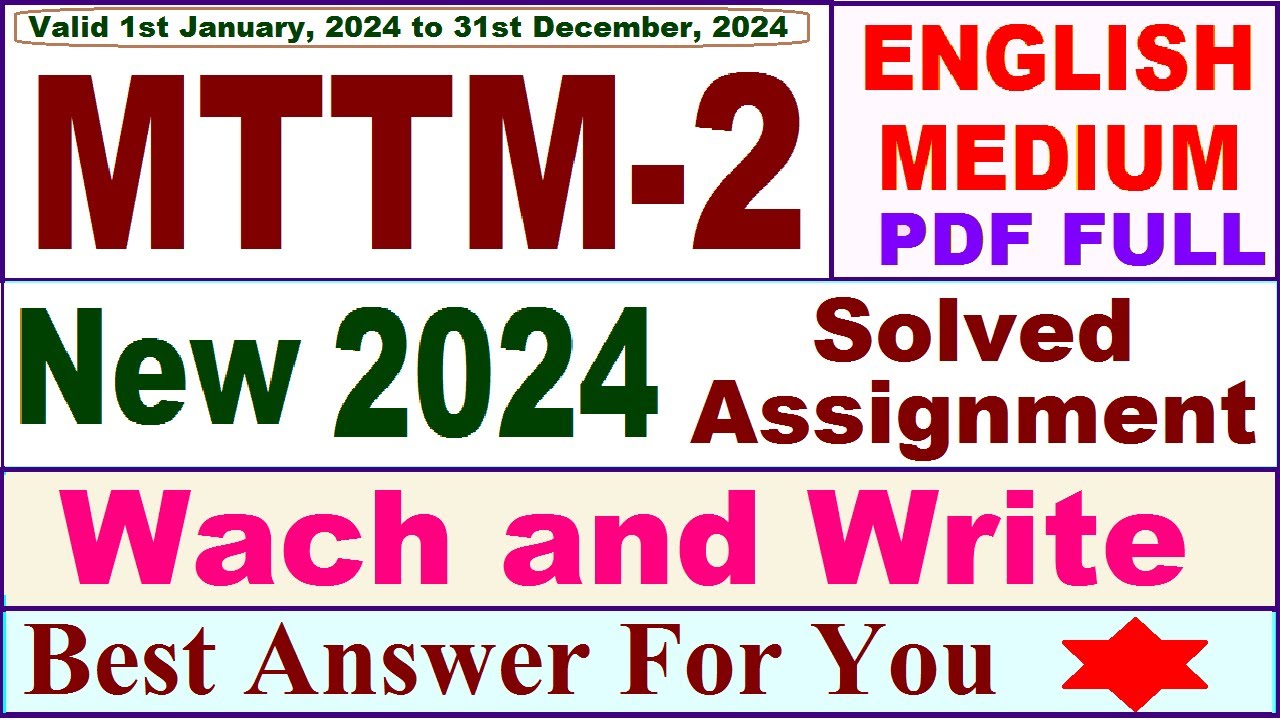 MTTM 2 solved assignment 2024 in English / mttm 2 solved assignment 2023-24 / mttm-2 2024