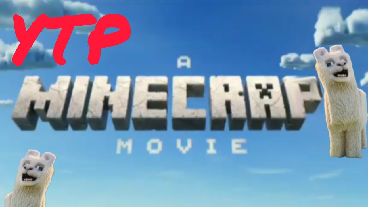 [YTP] MINECRAP (A Minecraft Movie Trailer YTP)
