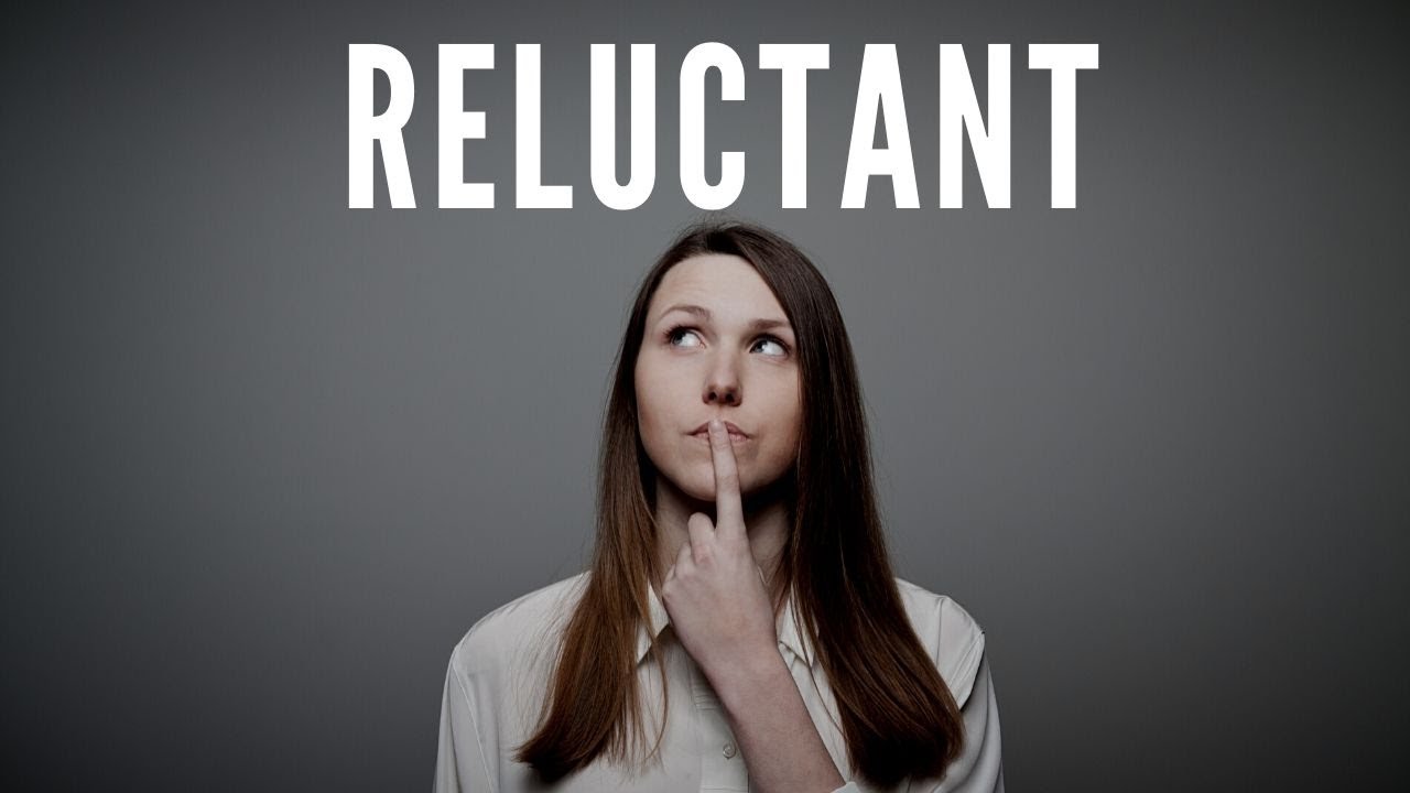 Reluctant Meaning: English Vocabulary Lessons - The Word of the Day