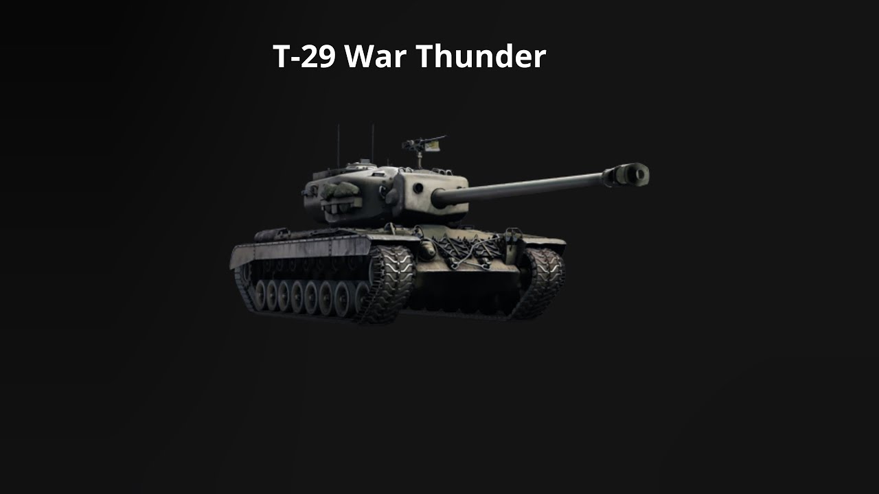 War Thander T-29
