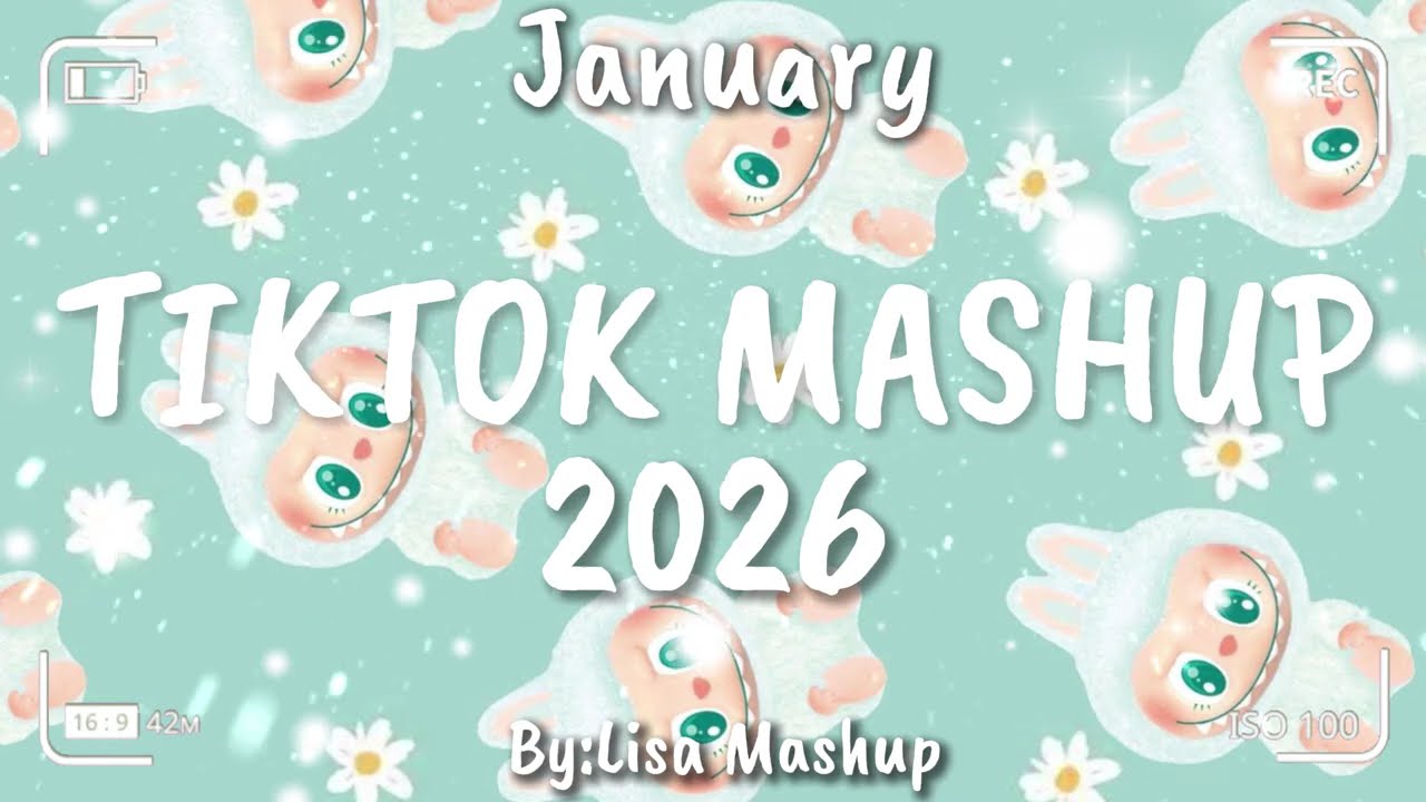 Tiktok Mashup Jannuary 2026 (Not Clean)