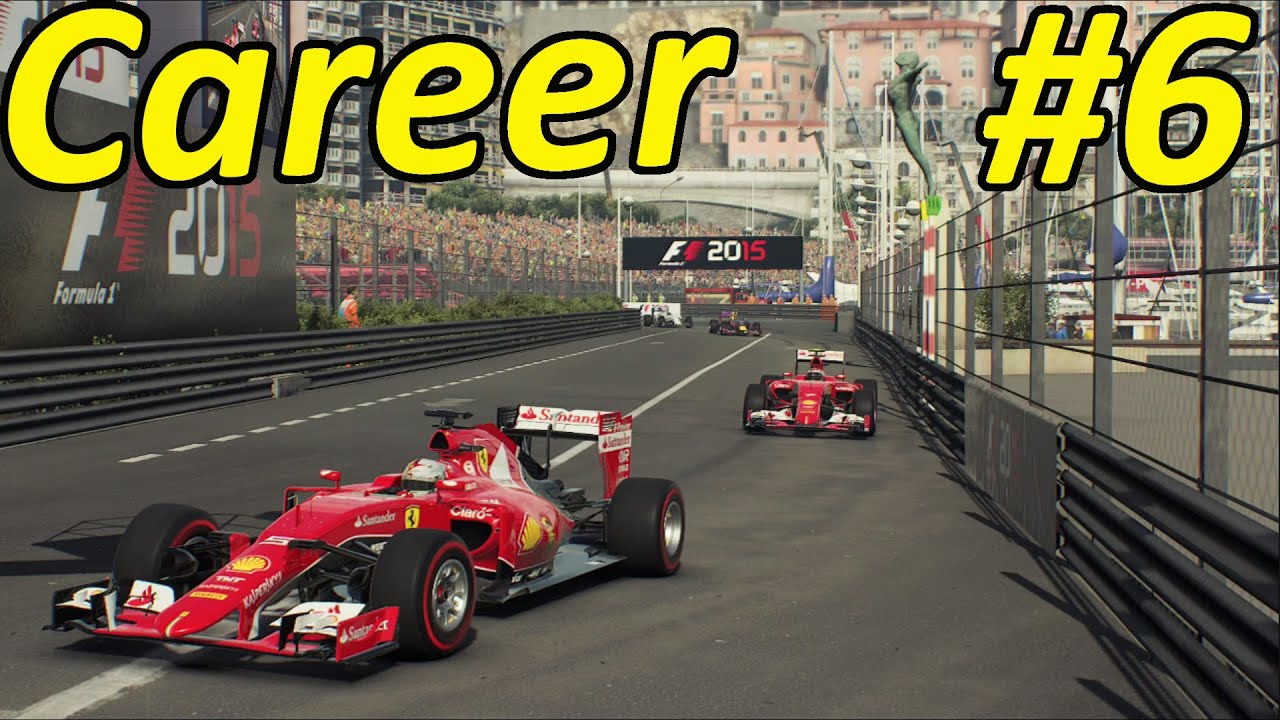 F1 2015 Career Mode Part 6: Monaco