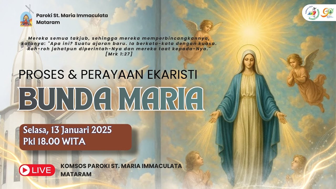 PROSESI DAN PERAYAAN EKARISTI BUNDA MARIA | SELASA, 13 JANUARI 2026 | PUKUL 18.00 WITA