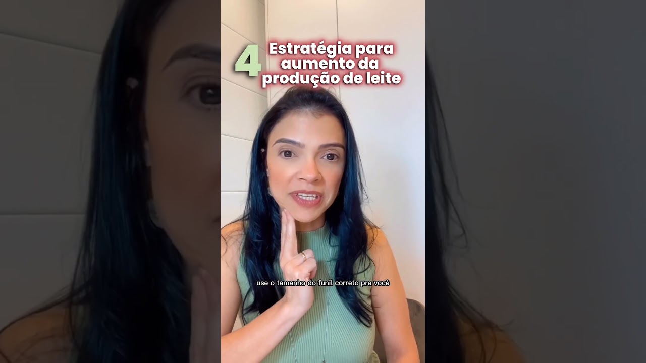 4 estrategias para aumentar a produ&ccedil;&atilde;o de leite materno
