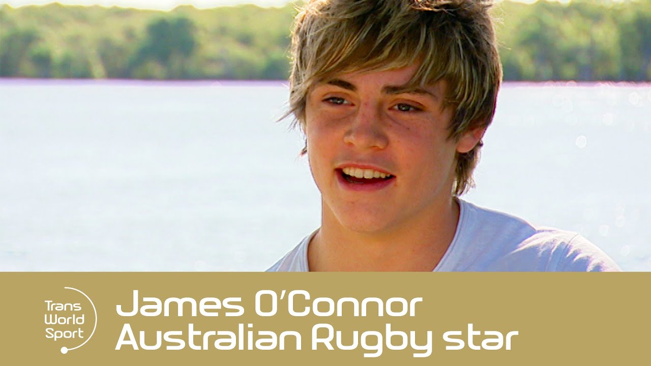 James O’Connor  | 2008 interview with Australian Rugby Star | Trans World Sport