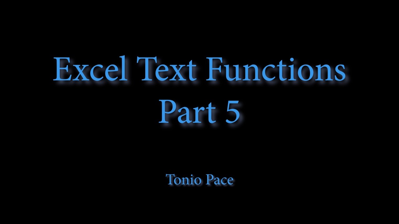 E2 5 ExcelTextFunctions