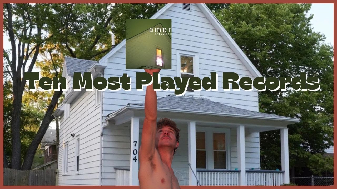 My Most Played Records Ever