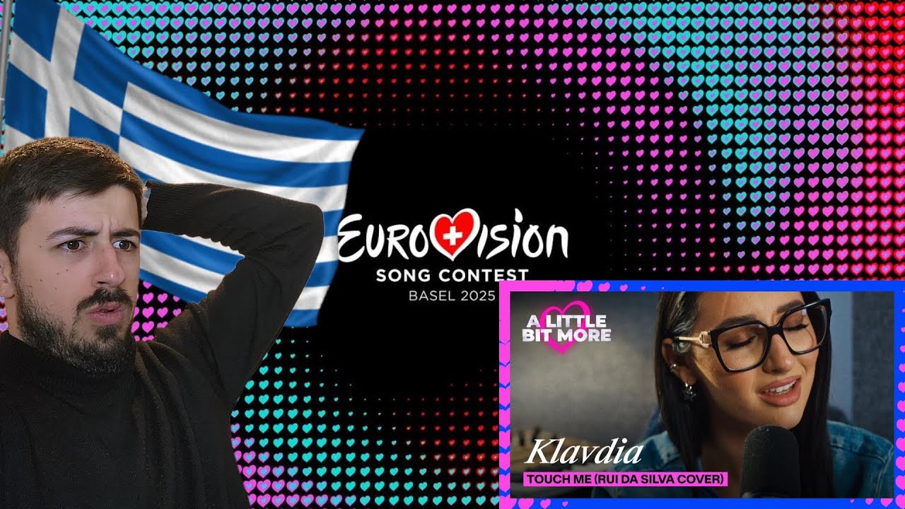 EUROVISION 2025 GREECE REACTION | KLAVDIA - TOUCH ME (Rui Da Silva Cover)