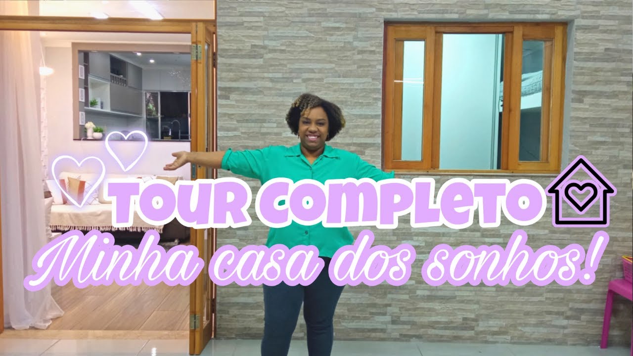 TOUR NA MINHA CASA DOS SONHOS|MOSTREI DETALHES DA CASA|TOUR COMPLETO|CASINHA DA LANE