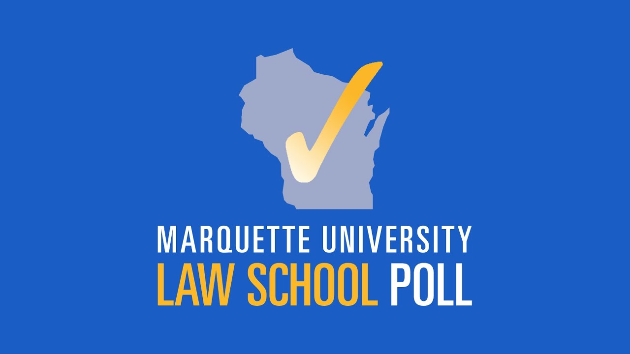 Marquette Law School August Poll