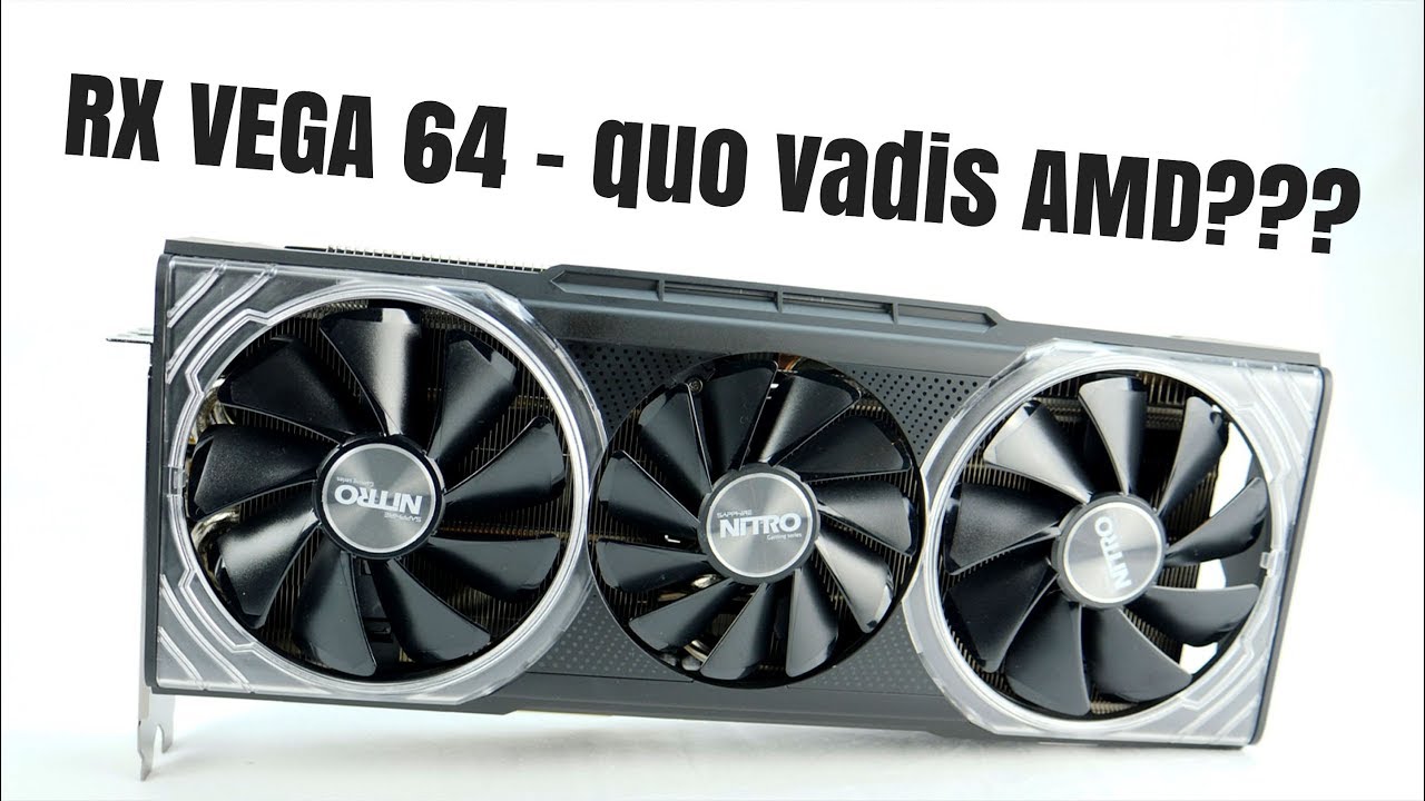 RX VEGA 64 NITRO+ od Sapphire - czyli recenzja karty widmo!