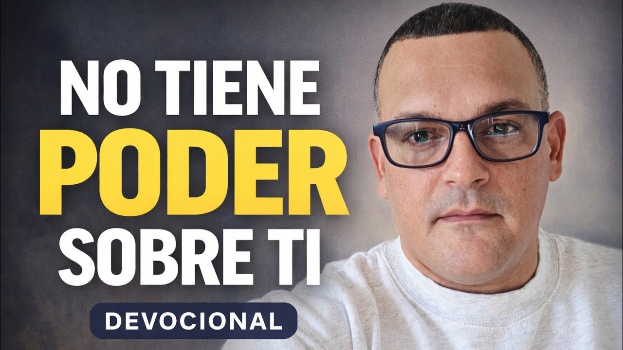 El enemigo no tiene poder sobre tu vida | Devocional cristiano