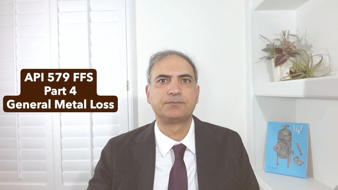API 579 Part 4 General Metal Loss Assessment