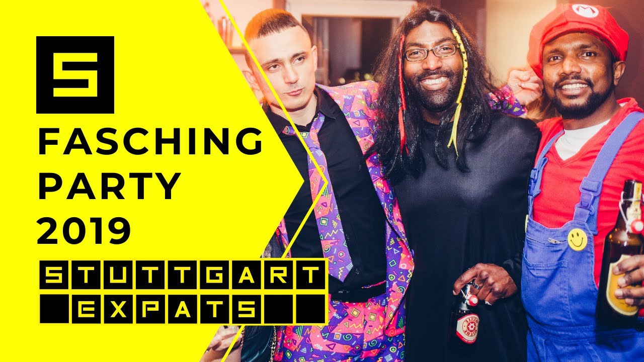 Stuttgart Expats: Stuttgart Fasching /Carnival Party (2019)