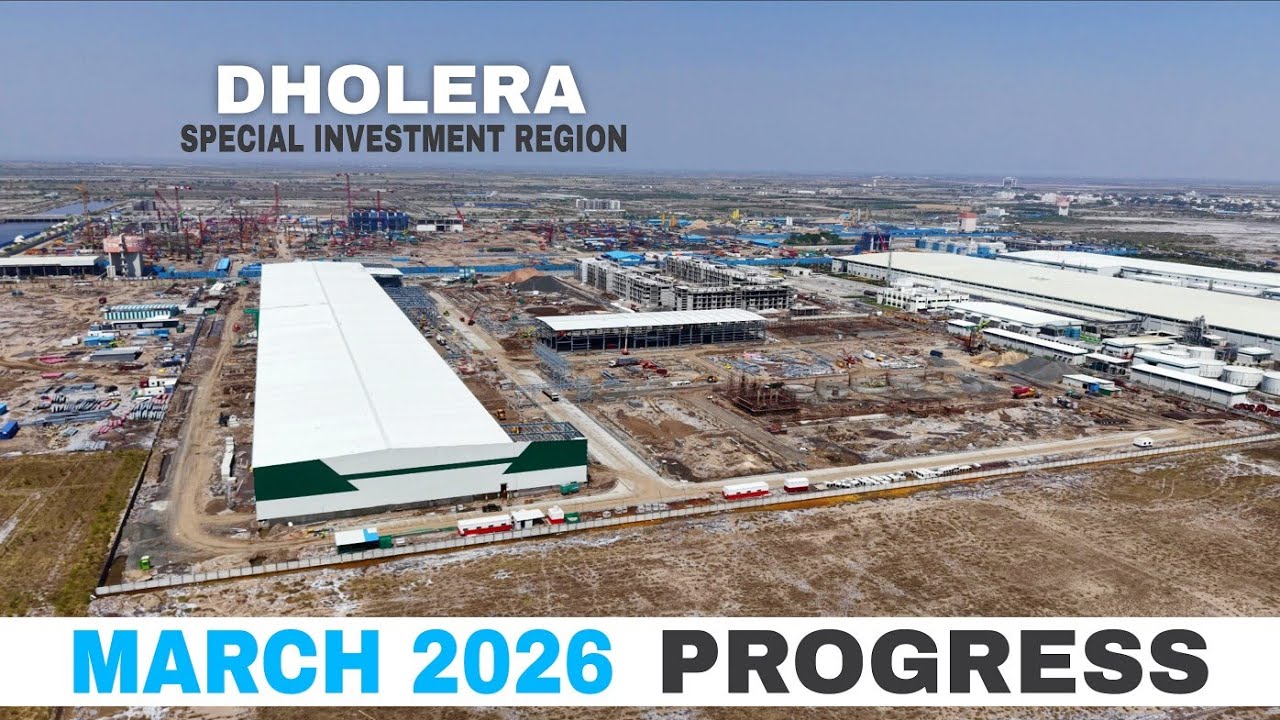 Dholera Development in March 2026 || Dholera SIR latest update #dholera 