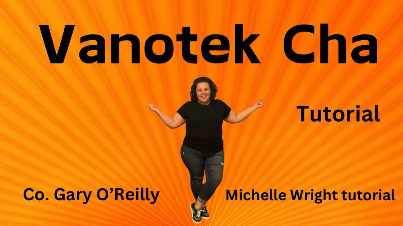 Vanotek Cha line dance tutorial Intermediate choreography by Gary O’Reilly