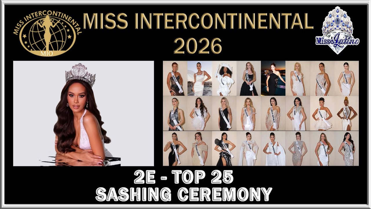 Miss Intercontinental 2025 - 2E - Top 25 Sashing Ceremony