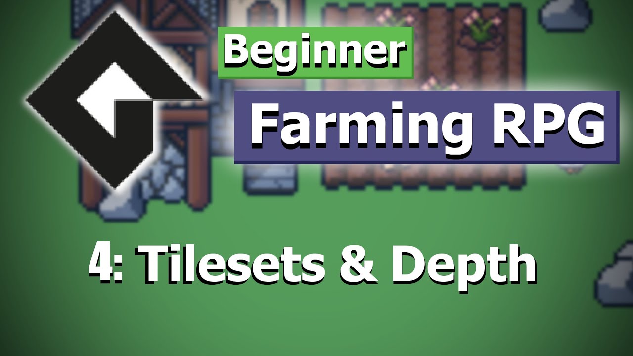 GameMaker: Farming RPG (Part 4: Tilesets and Depth Handling)