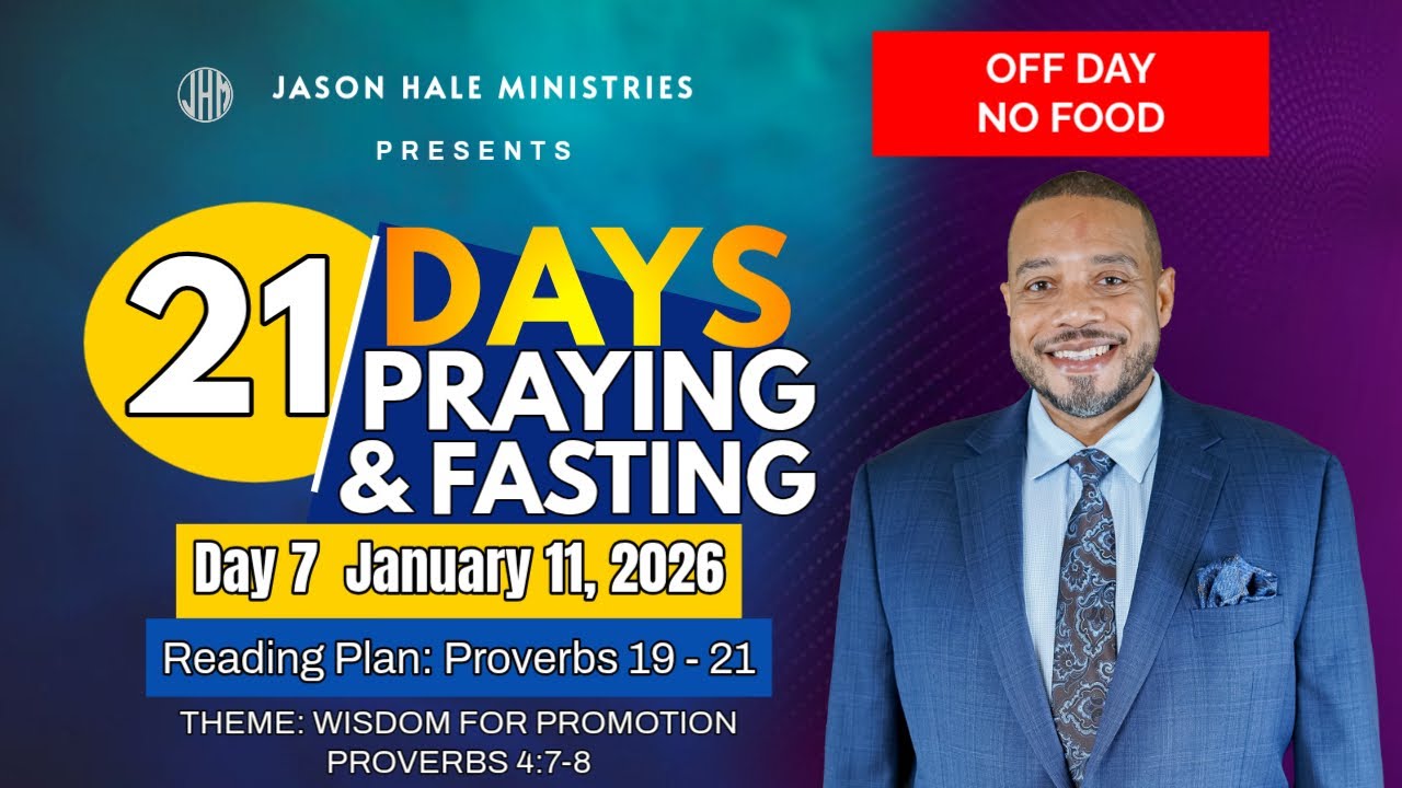21 Days of Prayer and Prayer Day 7 Announcement