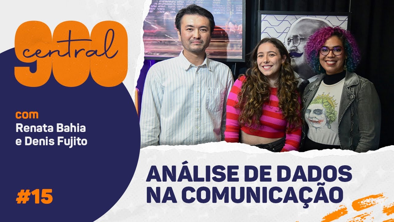 Como os DADOS impactam o mercado da COMUNICAÇÃO? | Central 900 - 