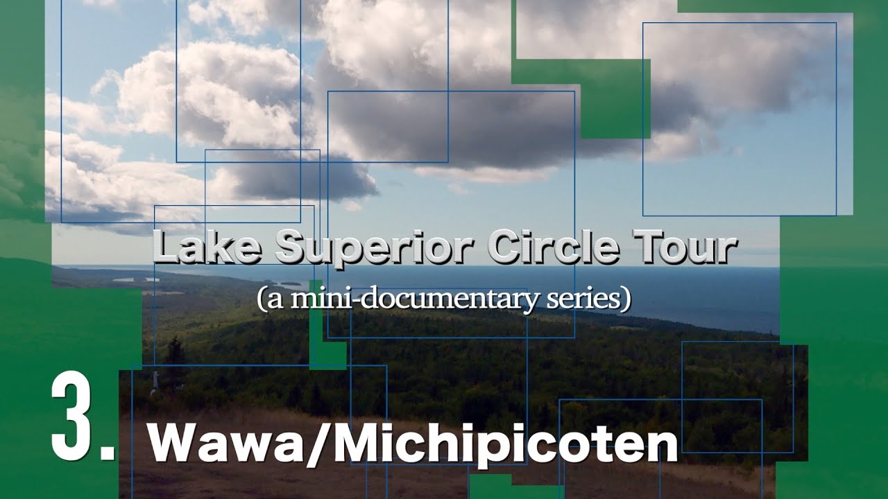 LAKE SUPERIOR CIRCLE TOUR 🇨🇦🇺🇸 Episode 3