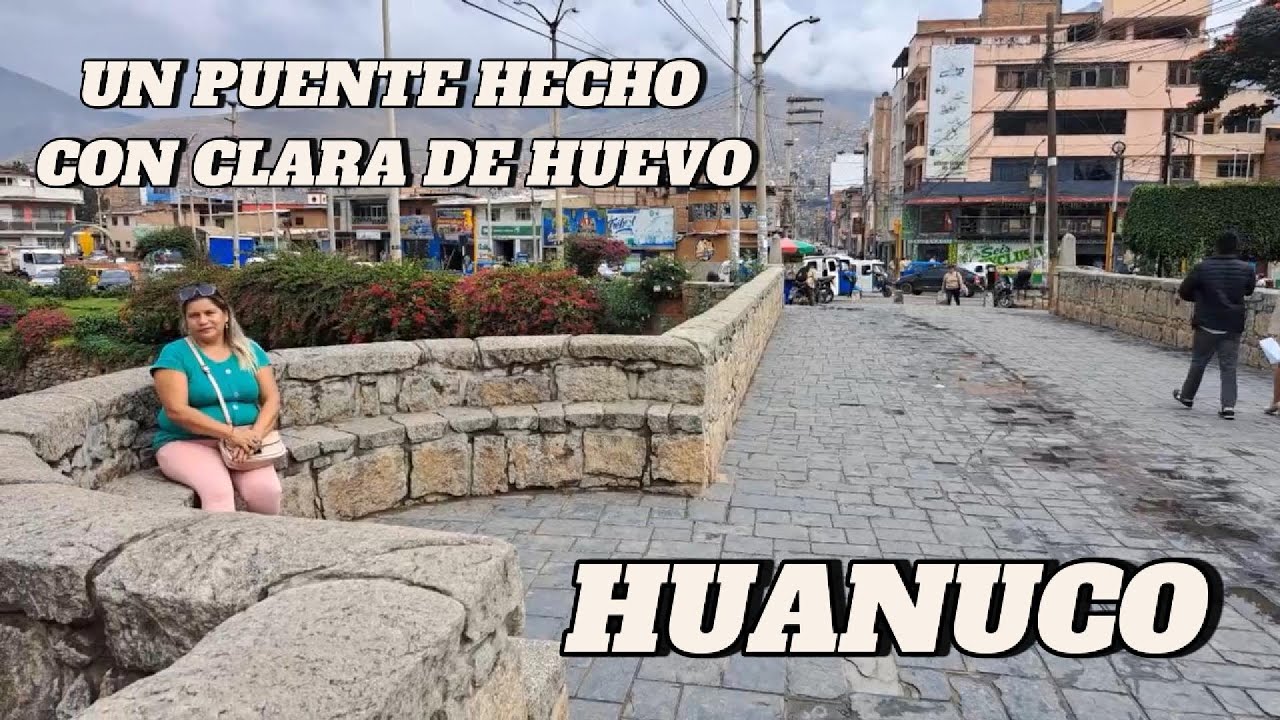 HUANUCO EL MEJOR CLIMA DEL MUNDO