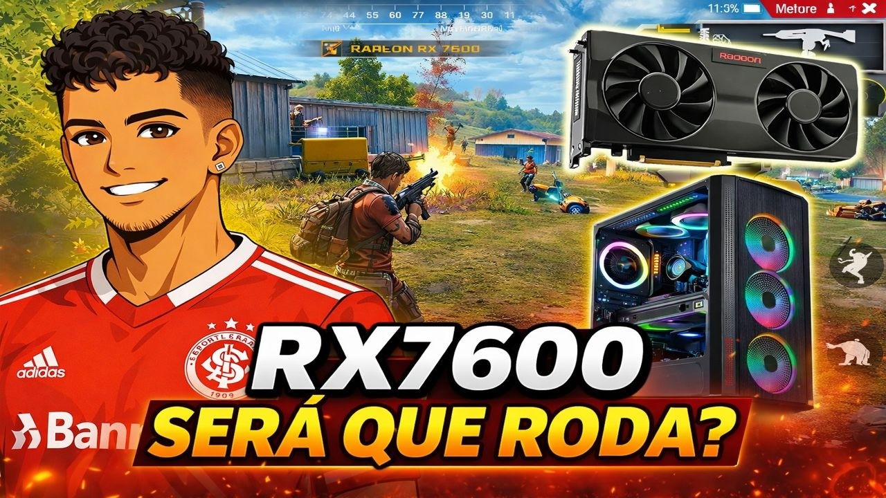 RX 7600 vale a pena para Free Fire? Teste de FPS!
